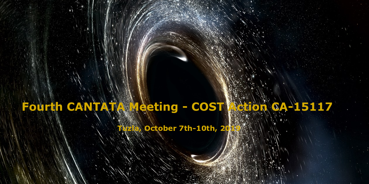 Fourth CANTATA Meeting - COST Action CA-15117 